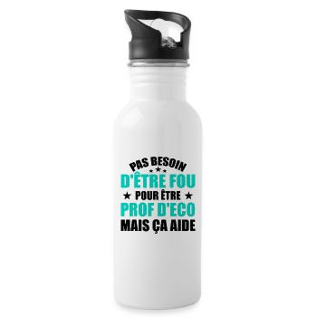 Prof Eco Economie Humour Métier Fou - Gourde avec paille intégrée - blanc - Droite