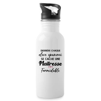 Maîtresse Formidable Remerciement Fin d'année - Gourde avec paille intégrée - blanc - Droite