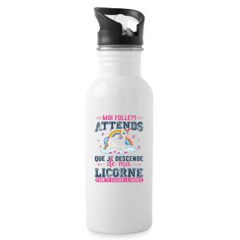 Moi Folle ? Attends Que Je Descende De Ma Licorne - Gourde avec paille intégrée - blanc - Droite
