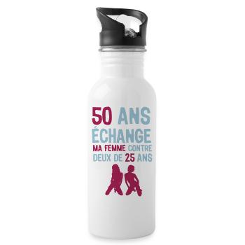 50 ans anniversaire echange femme deux - Gourde avec paille intégrée - blanc - Droite