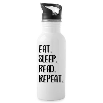 eat sleep read repeat Essen lesen lustiger Spruch - Trinkflasche mit integriertem Trinkhalm - Weiß - Rechts