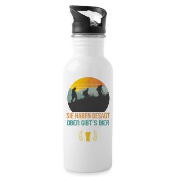 Sie haben gesagt oben gibt´s Bier Wandern Wanderer - Trinkflasche mit integriertem Trinkhalm - Weiß - Rechts