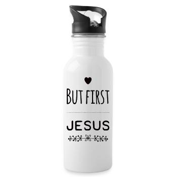 But First Jesus - Water bottle with straw - white - Right