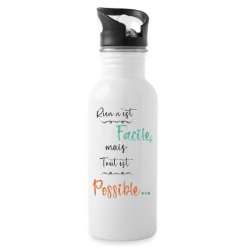 Rien n est facile mais tout est possible - Gourde avec paille intégrée - blanc - Droite