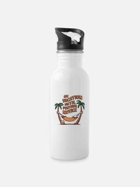 Im Urlaub bis auf Weiteres - Trinkflasche mit integriertem Trinkhalm - Weiß