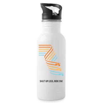 Shut up legs – Ride on Fahrrad Spruch Shirt - Trinkflasche mit integriertem Trinkhalm - Weiß - Rechts