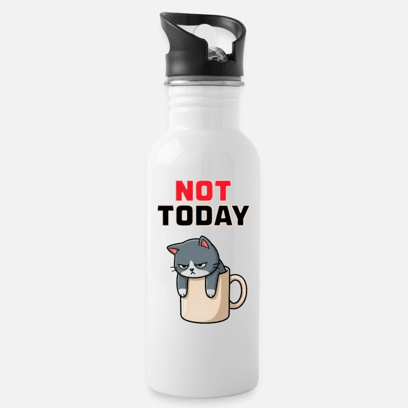 Not Today Cat – lustiges Wüten-Katzen-Meme - Trinkflasche mit integriertem Trinkhalm - Weiß