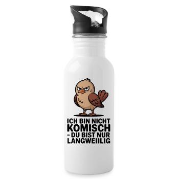  Ich Bin Nicht Komisch Du Bist Nur Langweiilig - Trinkflasche mit integriertem Trinkhalm - Weiß - Rechts