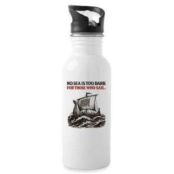 No Sea Is Too Dark Viking Ship Stoic Mindset Gift - Water bottle with straw - white - Right
