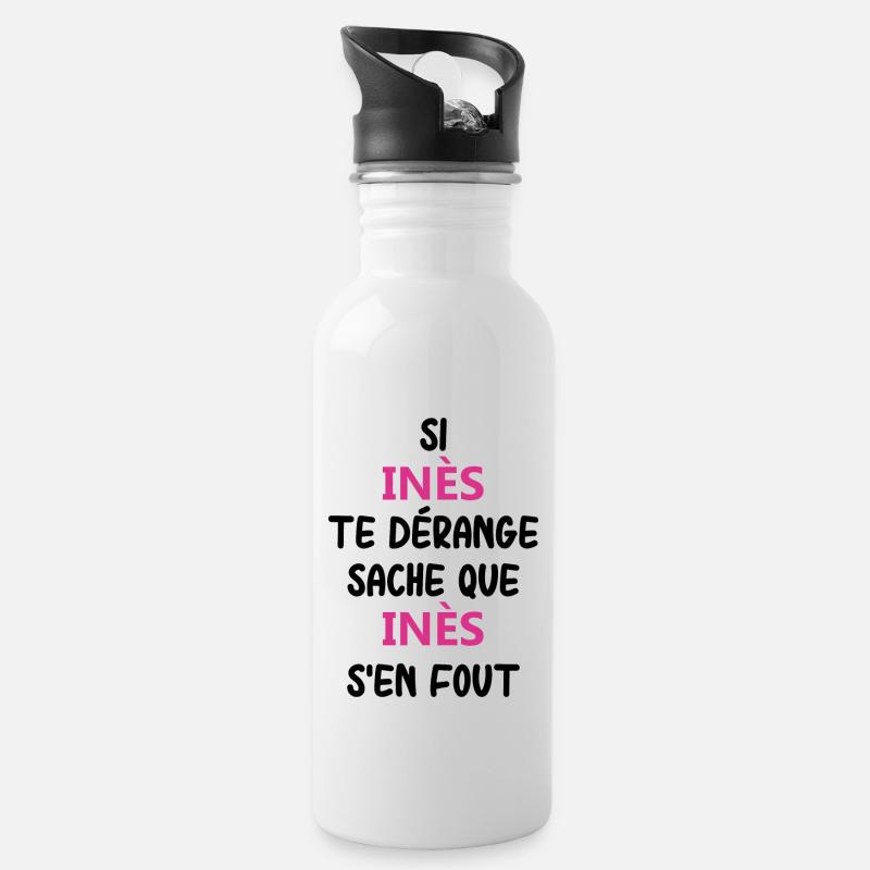 Si inès te dérange sache que inès - Gourde avec paille intégrée - blanc
