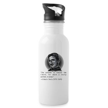 07 Quote Nikola Tesla present theirs future mine - Water bottle with straw - white - Right