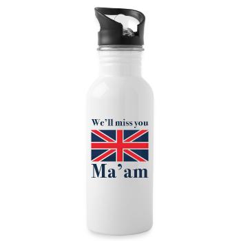 Wir werden dich vermissen, Ma'am - Trinkflasche mit integriertem Trinkhalm - Weiß - Rechts