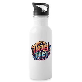 We trust our dad - dad is the best - Water bottle with straw - white - Right