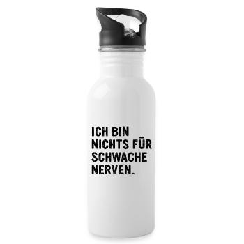 Ich bin nichts für schwache Nerven Lustiges Spruch - Trinkflasche mit integriertem Trinkhalm - Weiß - Rechts