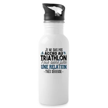 Triathlon Triathlète Natation Vélo Course Humour - Gourde avec paille intégrée - blanc - Droite