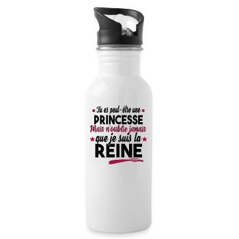 Princesse Reine Femme Fille Cadeau Couple Humour - Gourde avec paille intégrée - blanc - Droite
