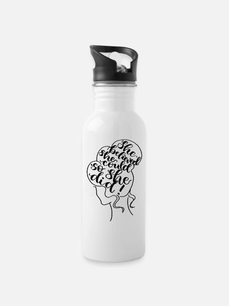 She believed she could - Water bottle with straw - white