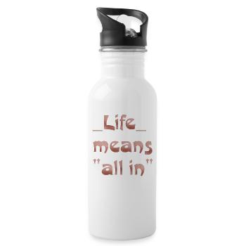 life means "all in" - Trinkflasche mit integriertem Trinkhalm - Weiß - Rechts