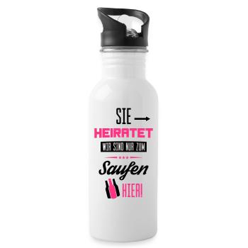 sie heiratet wir saufen hier - Trinkflasche mit integriertem Trinkhalm - Weiß - Rechts