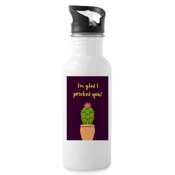 I'm Glad I Pricked You! - Cute Cactus Pun - Water bottle with straw - white - Right