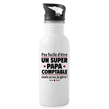 Pas facile super papa comptable, fête des pères - Gourde avec paille intégrée - blanc - Droite