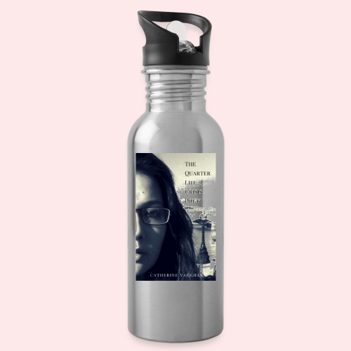 The Quarter Life Crisis Poet 300 DPI jpg - Water bottle with straw