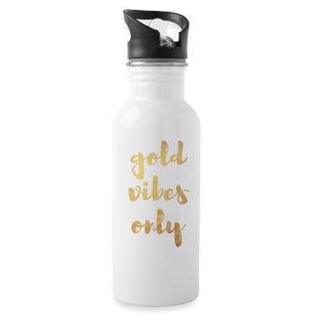 Gold Vibes Only Yoga Dekoration cool Quotes - Trinkflasche mit integriertem Trinkhalm - Weiß - Rechts