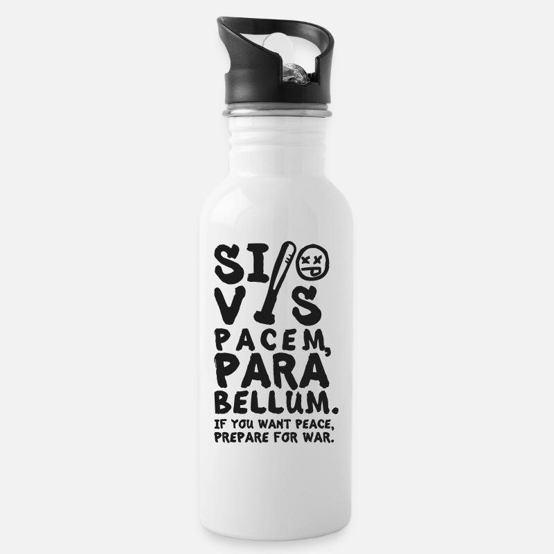 Si Vis Pacem Para Bellum – Lateinischer Spruch - Trinkflasche mit integriertem Trinkhalm - Weiß
