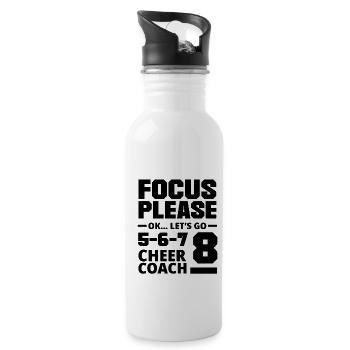 Focus Please Ok Let's Go Cheer Coach Cheerleading - Trinkflasche mit integriertem Trinkhalm - Weiß - Rechts