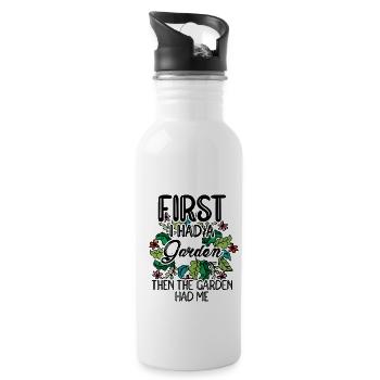 First I Had A Garden Then The Garden Had Me Garden - Trinkflasche mit integriertem Trinkhalm - Weiß - Rechts