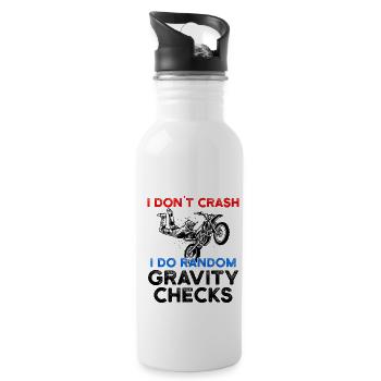 I Don't Crash I Do Random Gravity Checks Motorcycl - Trinkflasche mit integriertem Trinkhalm - Weiß - Rechts