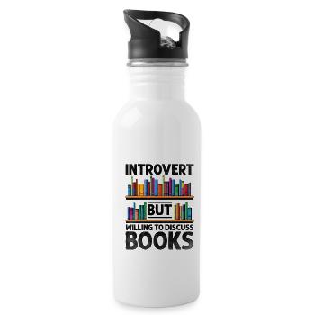Introvert But Willing To Discuss Books Sayings For - Water bottle with straw - white - Right