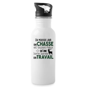 Chasse Chasseur Hunter Humour Cadeau Citations - Gourde avec paille intégrée - blanc - Droite