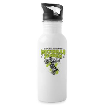 Ich würde Jetzt Lieber Motorrad fahren - Trinkflasche mit integriertem Trinkhalm - Weiß - Rechts