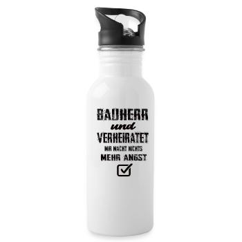 Bauherr Und Verheiratet Mir Macht Nix Mehr Angst - Trinkflasche mit integriertem Trinkhalm - Weiß - Rechts