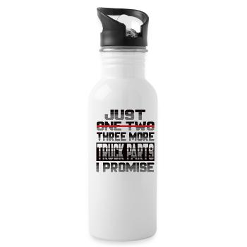 Just One More Truck Parts I Promise Truck Truck Driver - Water bottle with straw - white - Right