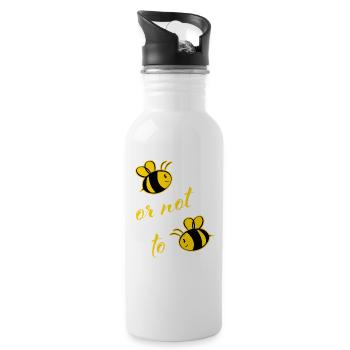 Bee ore not to Bee - Trinkflasche mit integriertem Trinkhalm - Weiß - Rechts