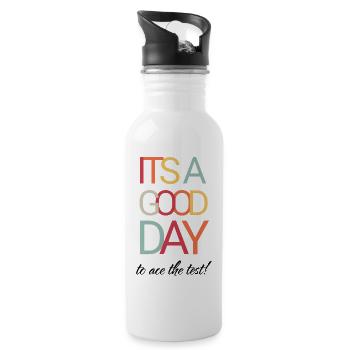 It's a Good Day To Ace The Test - Teacher - Water bottle with straw - white - Right