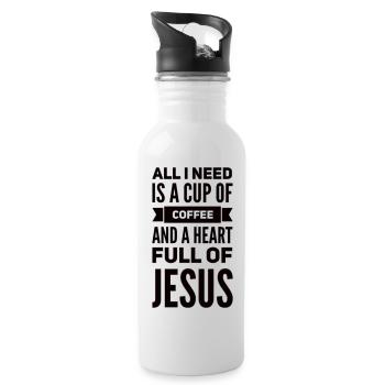 Cup Of Coffee And Heart Full Of Jesus - Water bottle with straw - white - Right