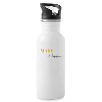Make it happen - Water bottle with straw - white - Right