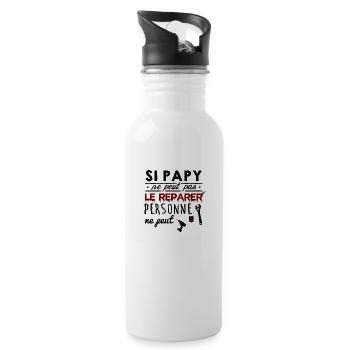Si papy ne peut pas le réparer personne ne peut - Gourde avec paille intégrée - blanc - Droite
