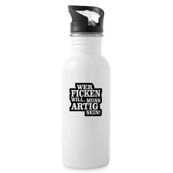 wer ficken will muss artig sein - Trinkflasche mit integriertem Trinkhalm - Weiß - Rechts