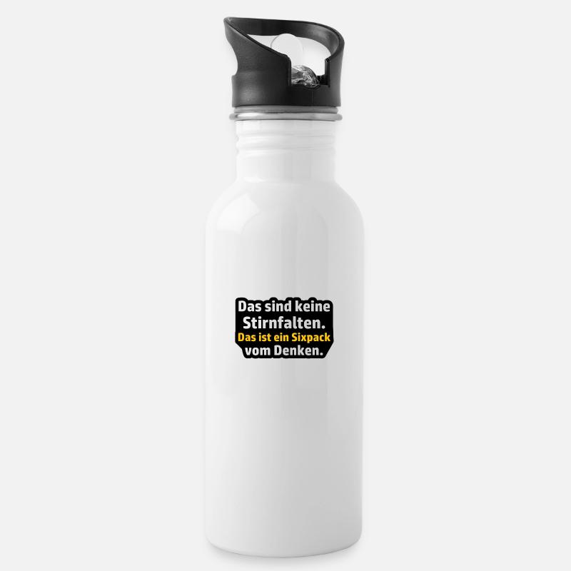 Lustiger Spruch - Trinkflasche mit integriertem Trinkhalm - Weiß