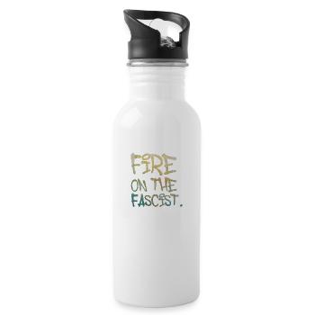 Fire on The Fascist - Water bottle with straw - white - Right