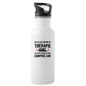 thérapie et camping-car / humour camping-car - Gourde avec paille intégrée - blanc - Droite