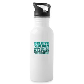 Believe you can and you’re halfway there Geschenk - Trinkflasche mit integriertem Trinkhalm - Weiß - Rechts