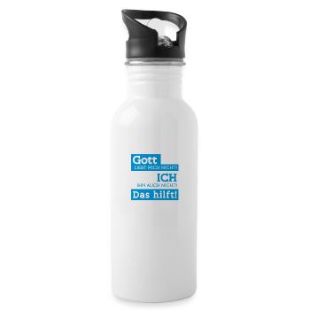 Gott liebt mich nicht Ich ihn auch nicht Das hilft - Trinkflasche mit integriertem Trinkhalm - Weiß - Rechts