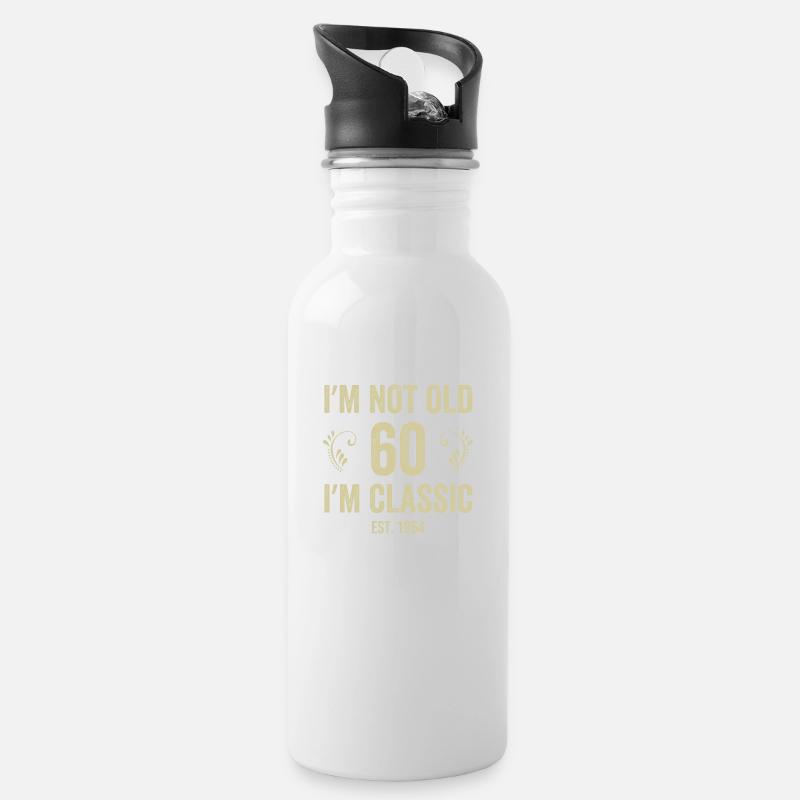 I'm Not Old I'm Classic - 60. Geburtstag 1964 - Trinkflasche mit integriertem Trinkhalm - Weiß