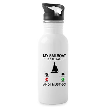 My Sailboat Is Calling And I Must Go Sailing Capta - Trinkflasche mit integriertem Trinkhalm - Weiß - Rechts