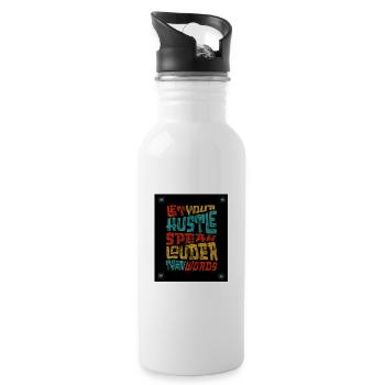 Let Your Hustle Speak Louder - Water bottle with straw - white - Right